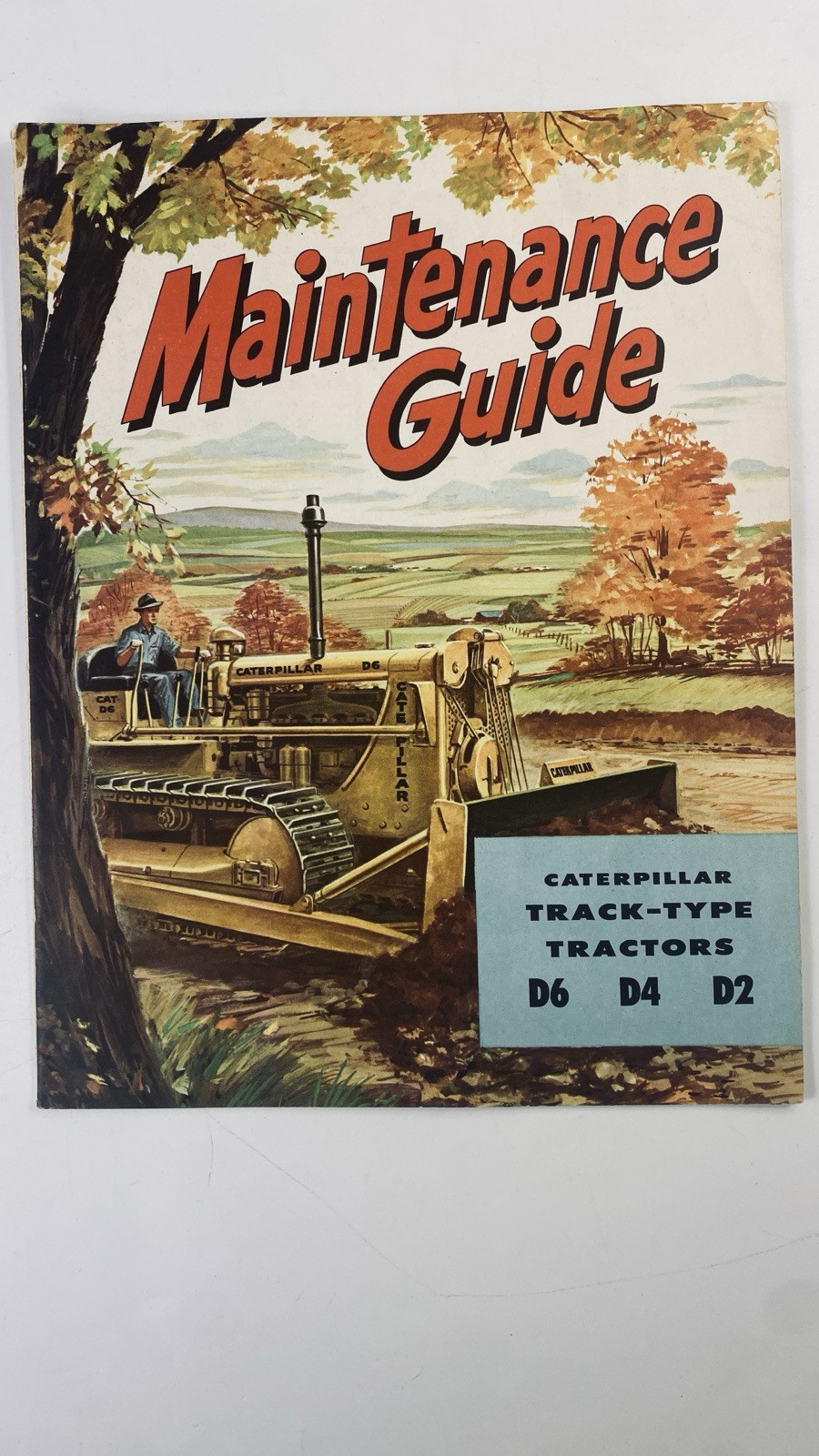 Original Caterpillar Maintenance Guide Comic Book D6 D4 D2 William Adam Tractors