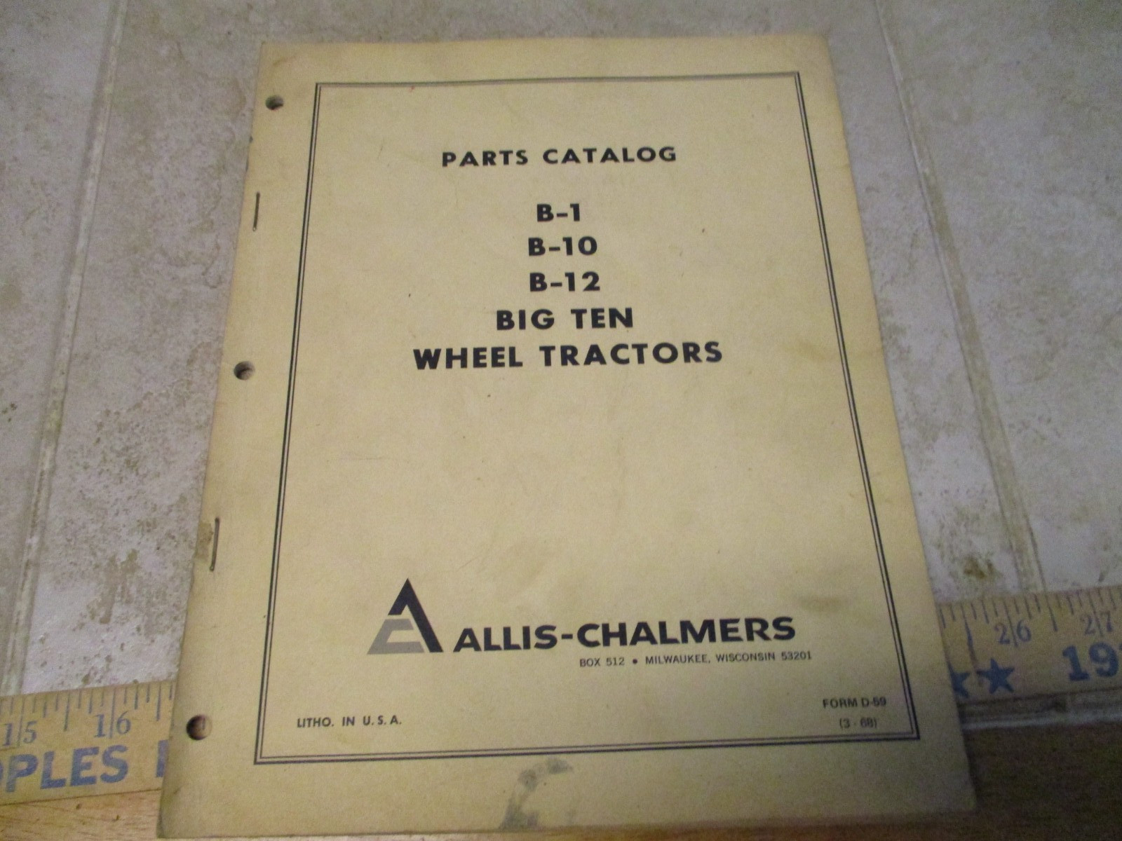 Allis Chalmers Parts & Illustration Catalog for B1 B10 B12 Big Ten Tractors 1968