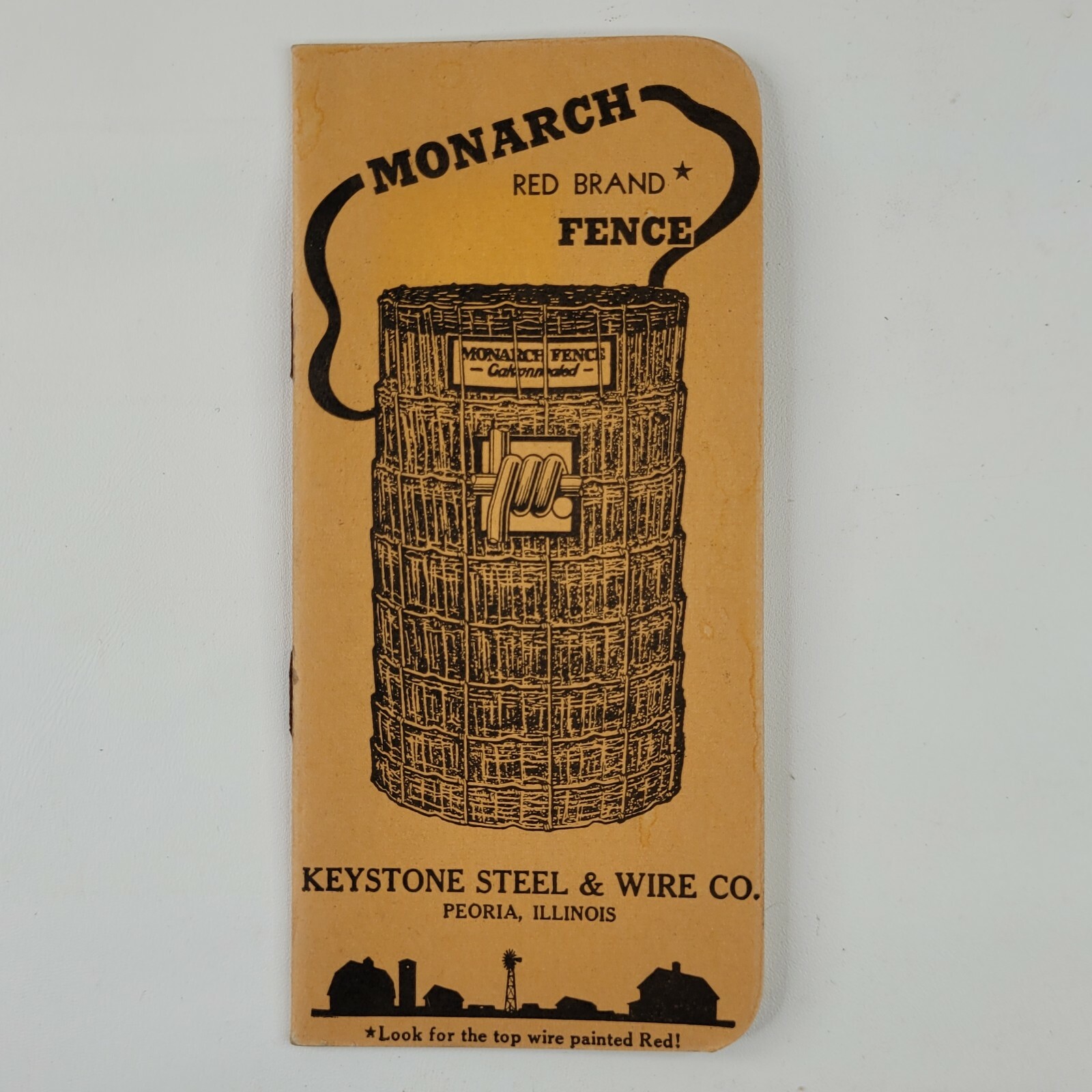 1940s Monarch Red Brand Fence Notebook Ad Giveaway Keystone Steel US Commission