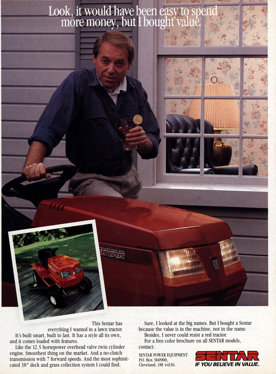 1989 Sentar Lawn Tractor: Easy to Spend More Money Vintage Print Ad