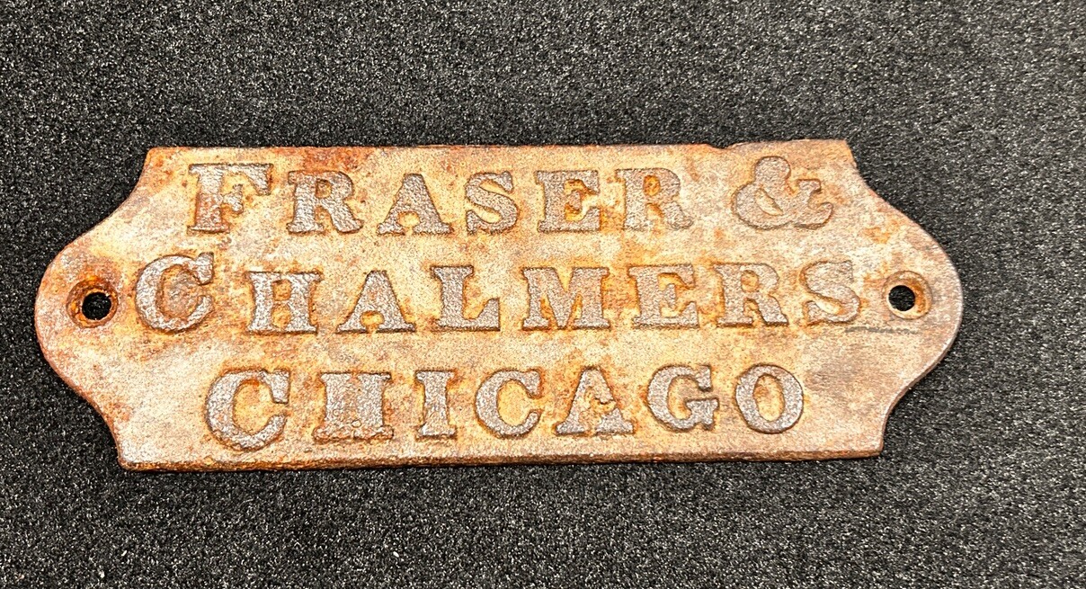 Fraser & Chalmers Chicago Heavy Cast Iron Nameplate
