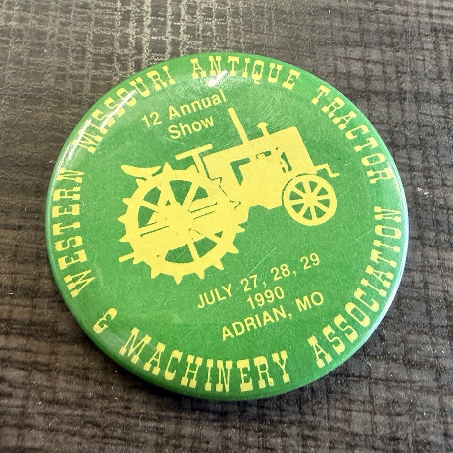 Western Missouri Antique Tractor & Machinery Association 1990 Pinback Button