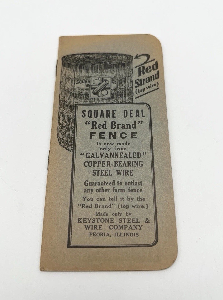 Antique 1924 Keystone Steel & Wire Co. Red Brand Fence Advertising Notebook