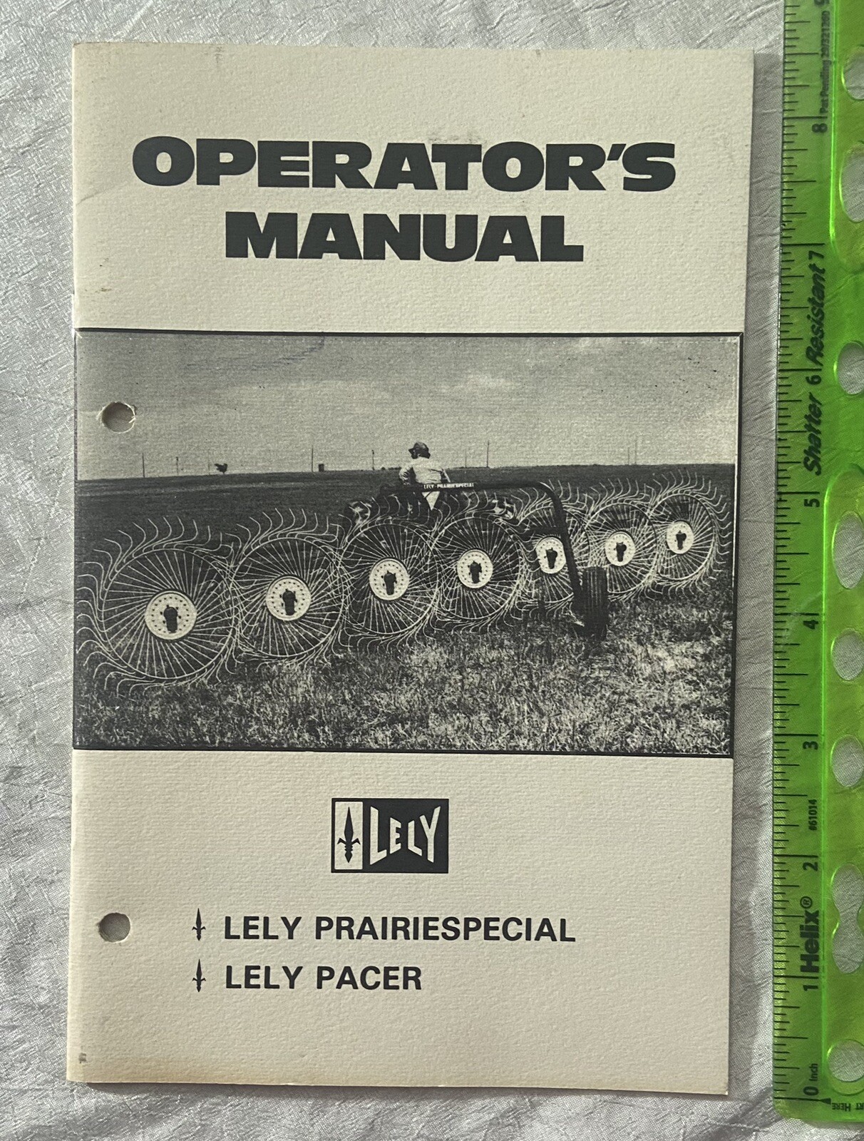 Lely Finger Wheel Hay Rake Operater&rsquo;s Manual Prairie Special Pacer