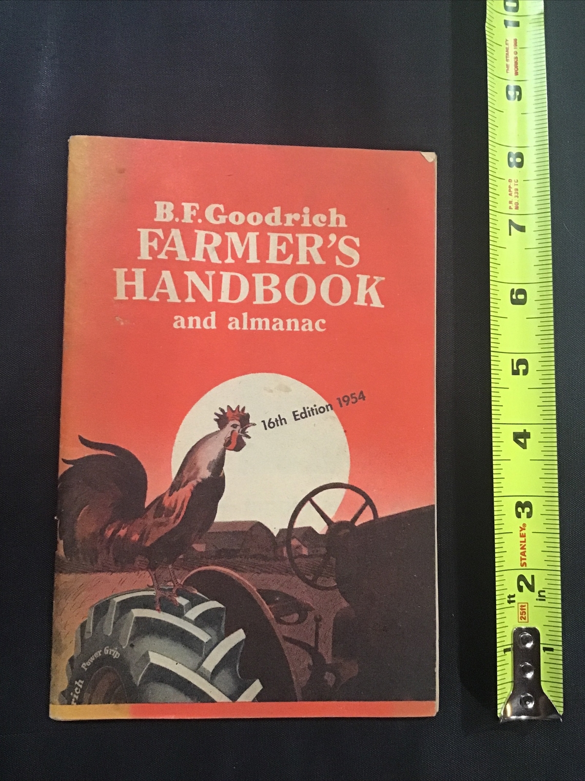 1954 BF Goodrich Farmer’s Handbook and Almanac Wadsworth Oil Co Ohio Booklet