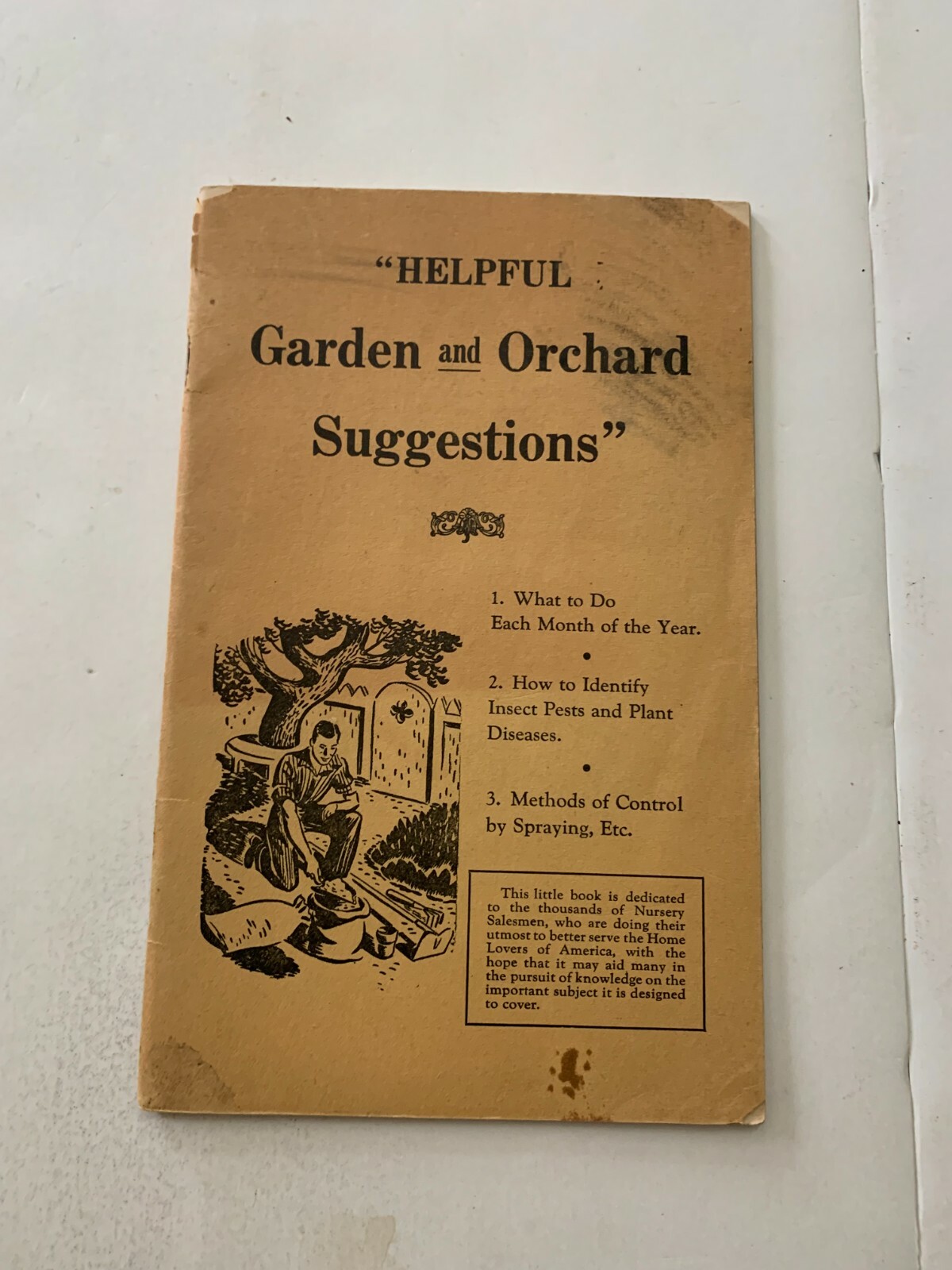 1937 Helpful Garden and Orchard Suggestions by J.M. Pitkin Booklet