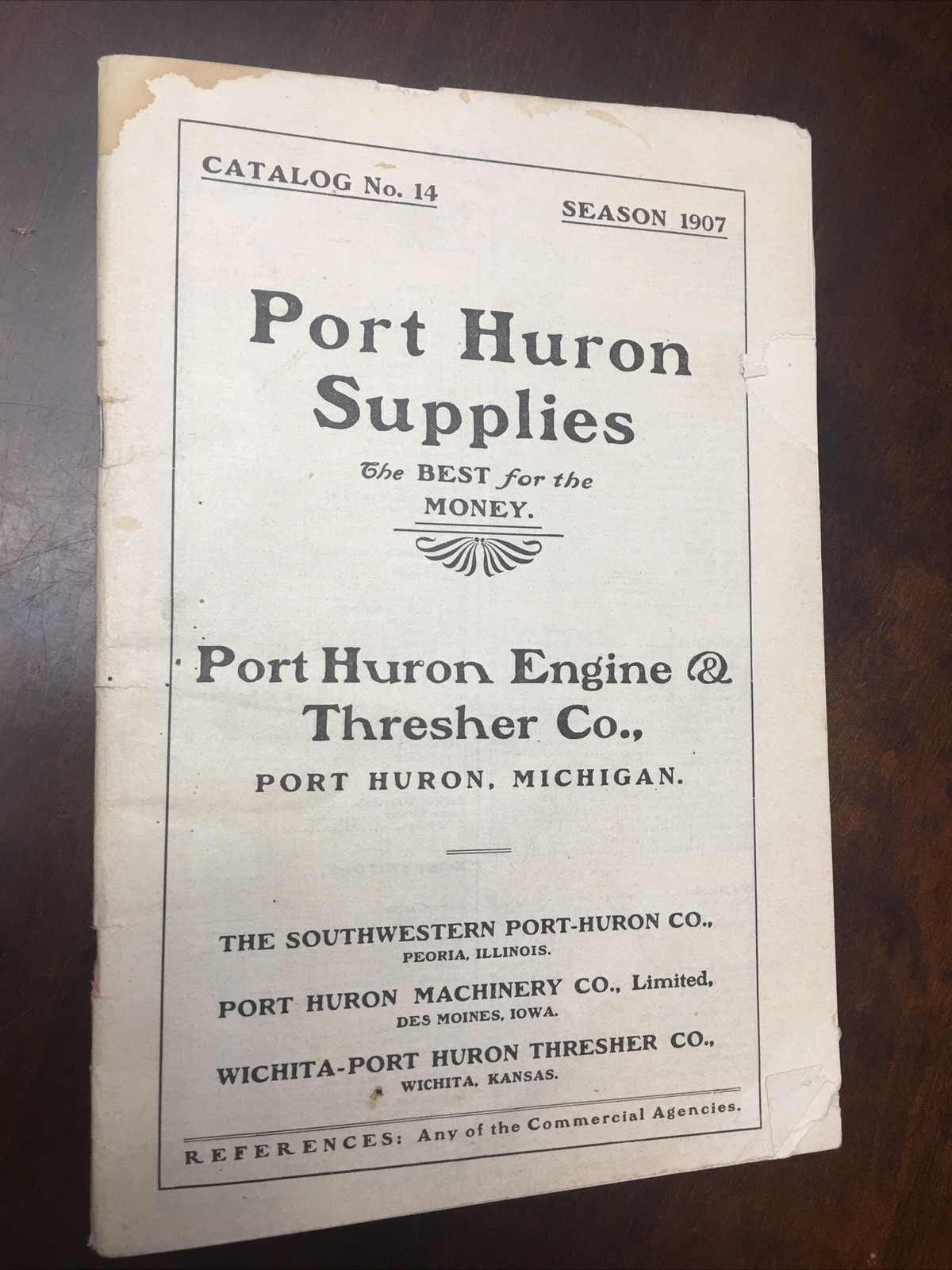 Port Huron Engine & Thresher Co. Catalog No 14 Season 1907 Port Huron Supplies