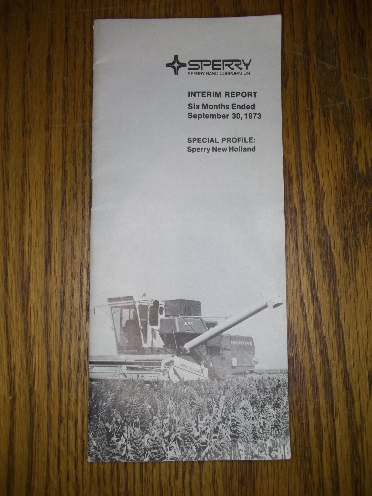 Sperry Rand Corp. New Holland farm equipment 6 months financial report 1973 4G