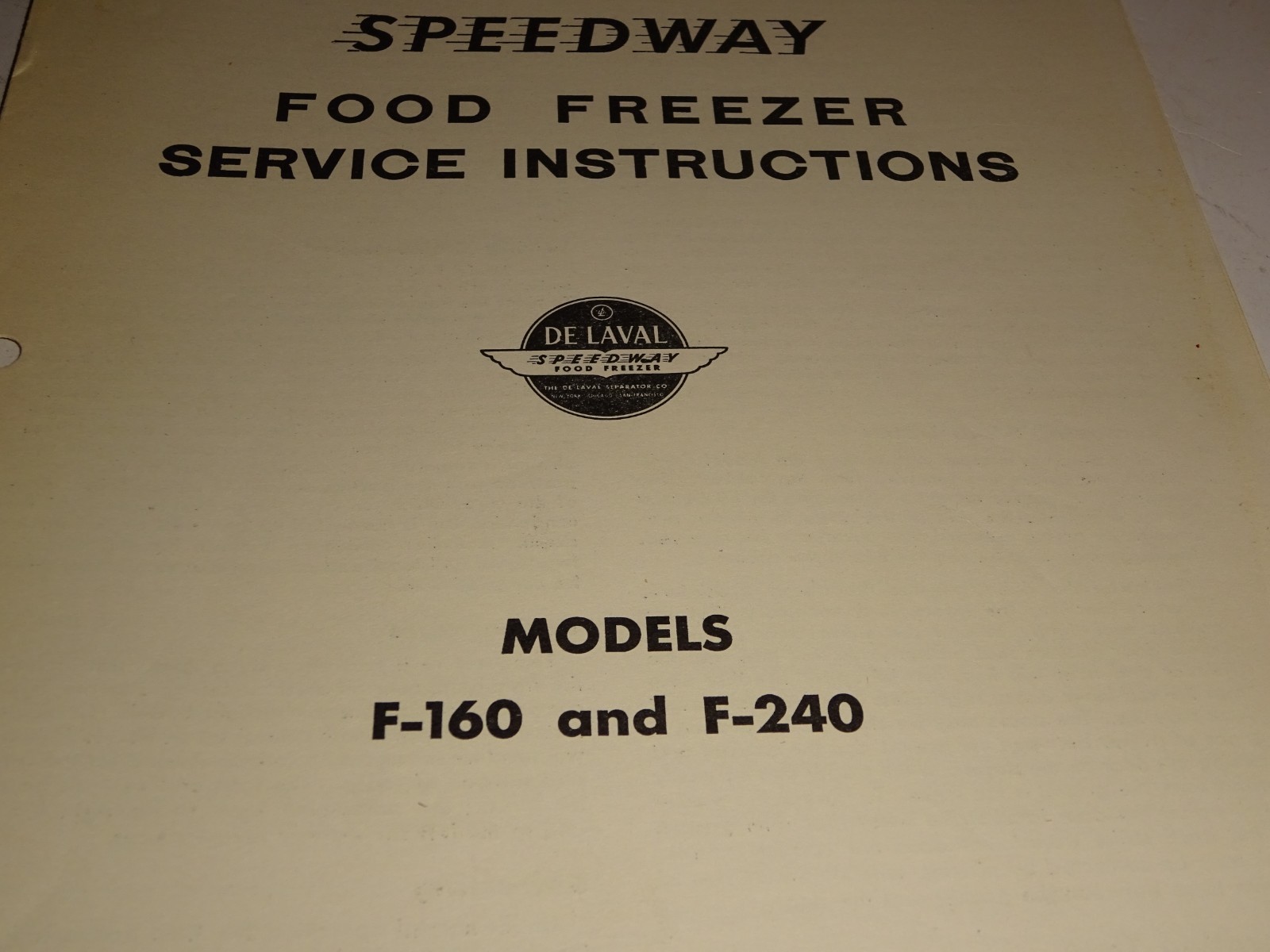 1953 DeLaval Speedway Food Freezer Service Instructions brochure F-160 F-240