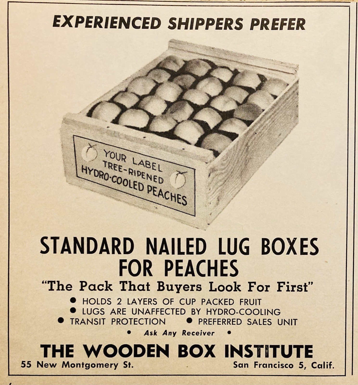 1960 AD.(PC11)~WOODEN BOX INSTITUTE, SAN FRAN., CA. PEACH SHIPPING LUG BOXES