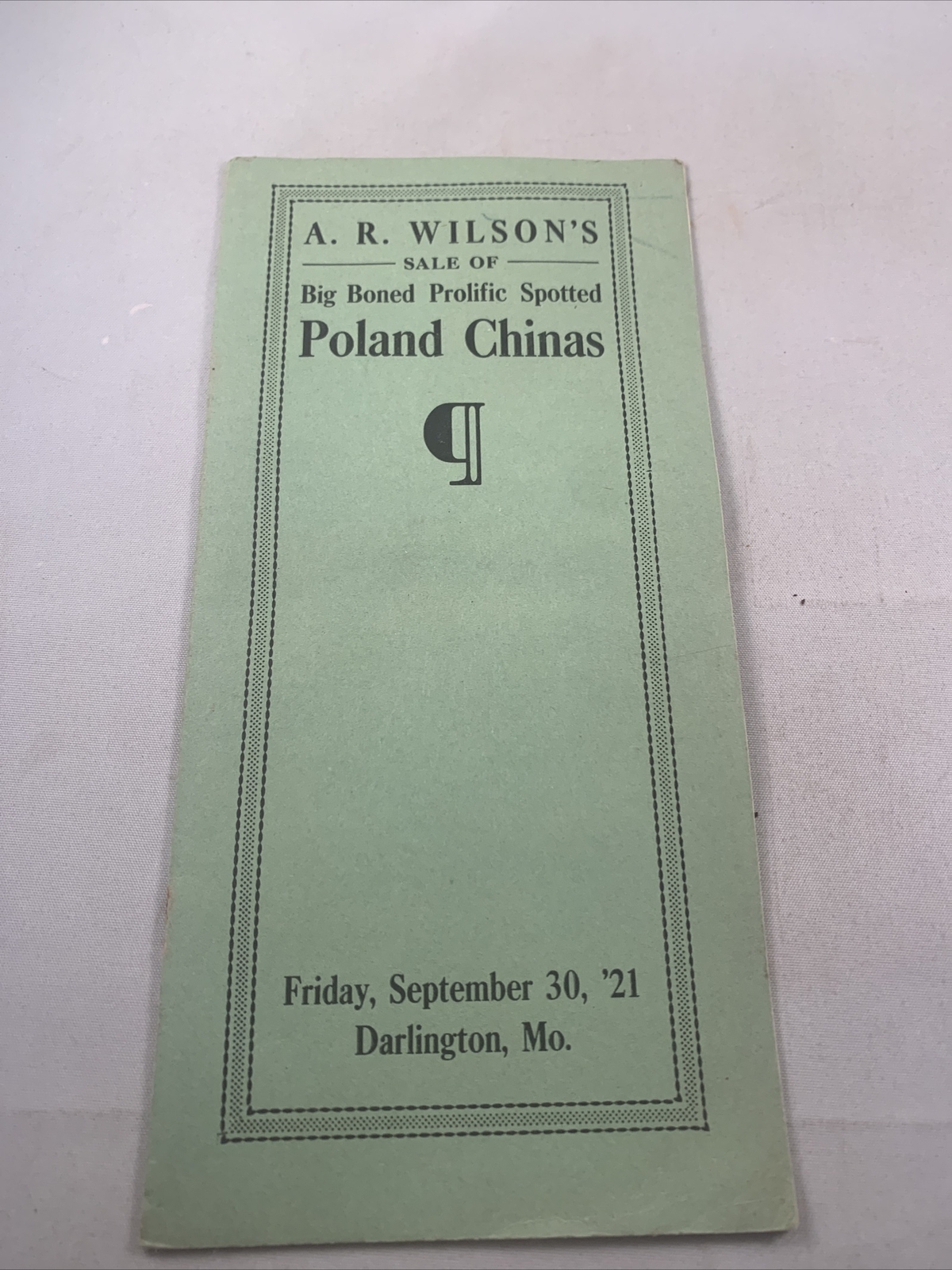 1921 Hog Sale Brochure Wilson’s Big Boned Prolific Spotted Poland China Pig