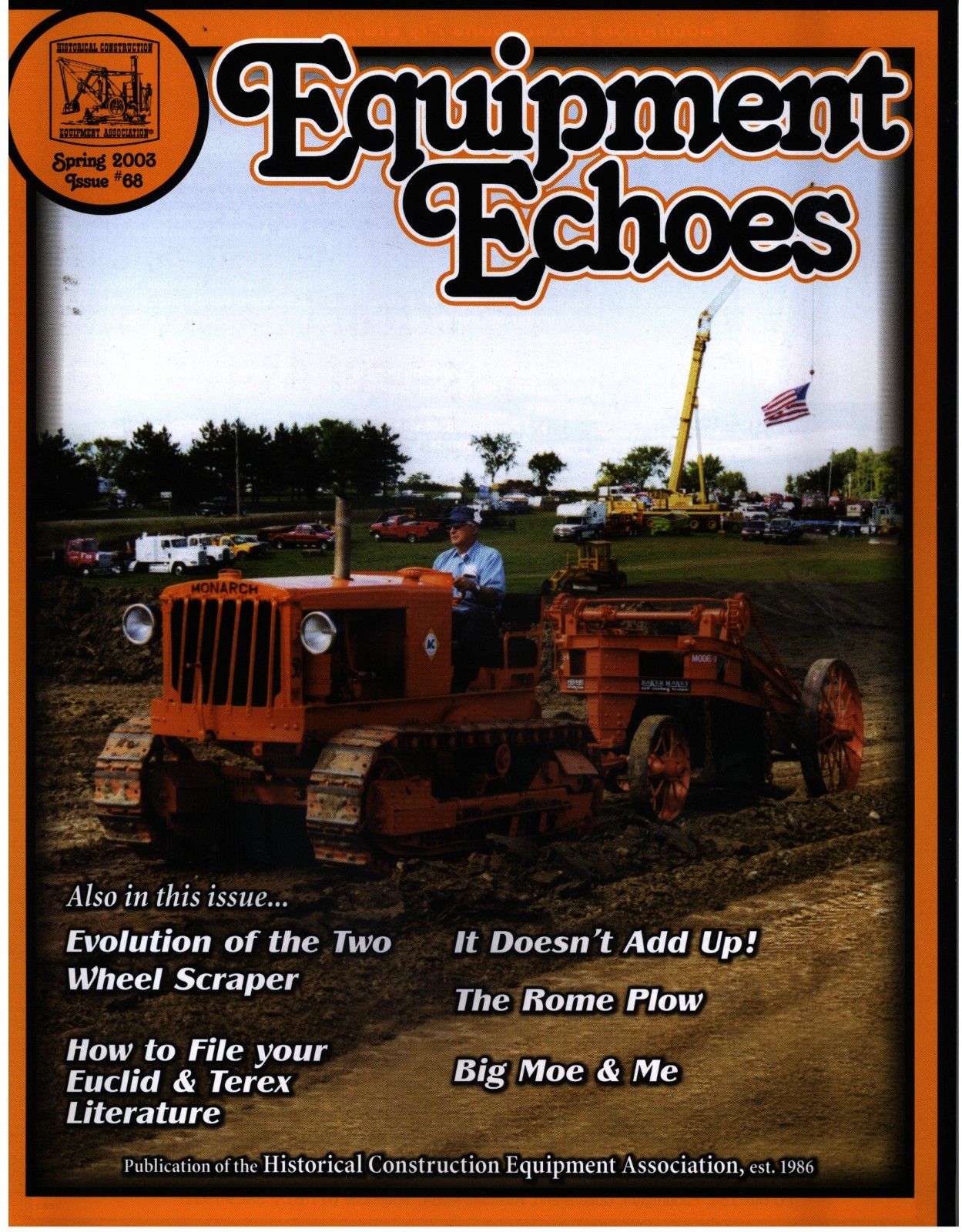 Spring 2003 Equipment Echoes Magazine Historical Construction Equipment HCEA #68