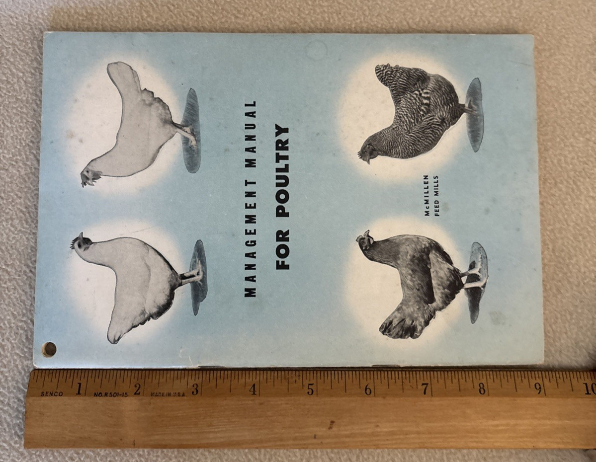 Vintage Poultry Management Manual ~ McMillen Feed Mills 1950