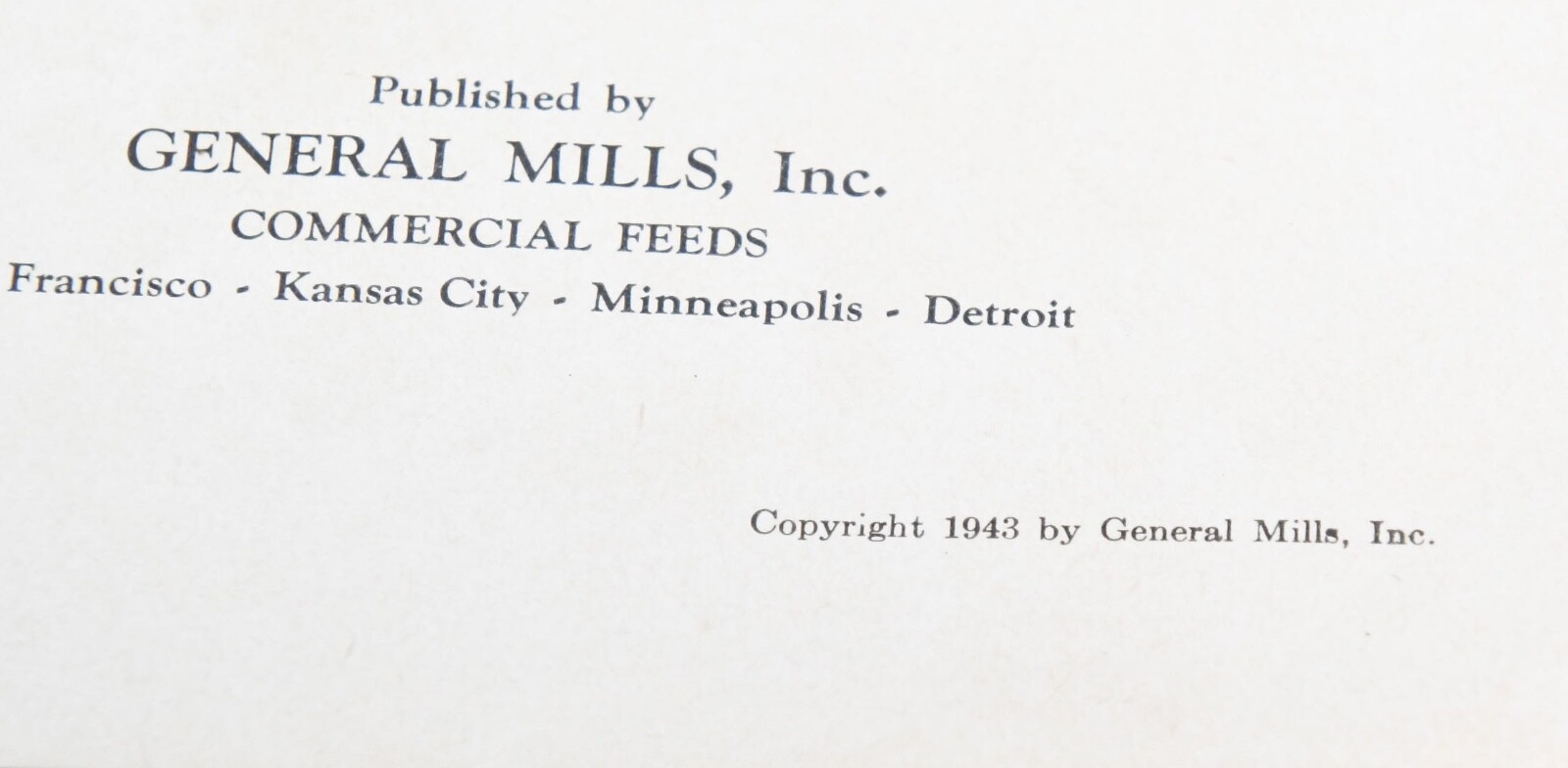 1943 GENERAL MILLS LARRO FEEDS PIG SENSE HOG DOLLARS ADVERTISING PUBLICATION