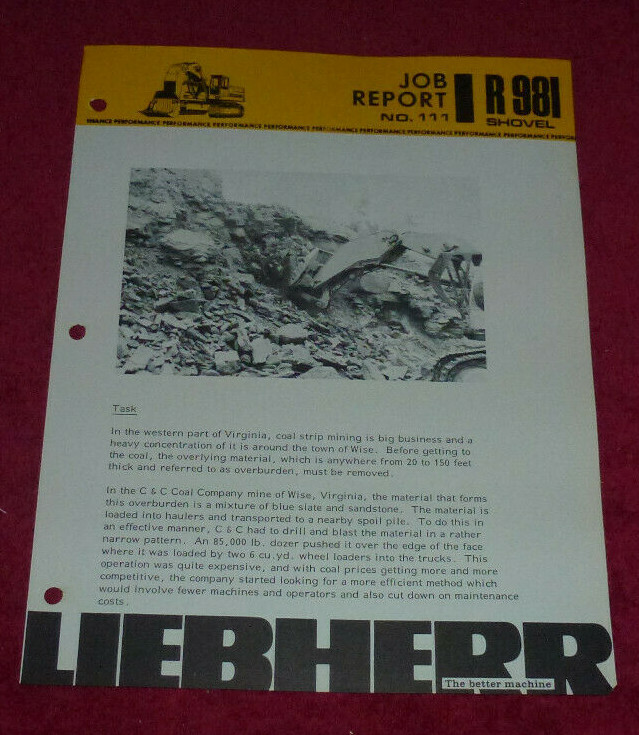 Vintage Liebherr Job Report #111 R981 Shovel C&C Coal Company