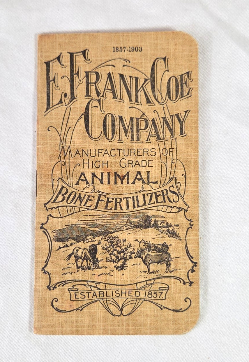 E. Frank Coe Company Vtg. 1903 Pocket Notebook Advertisement