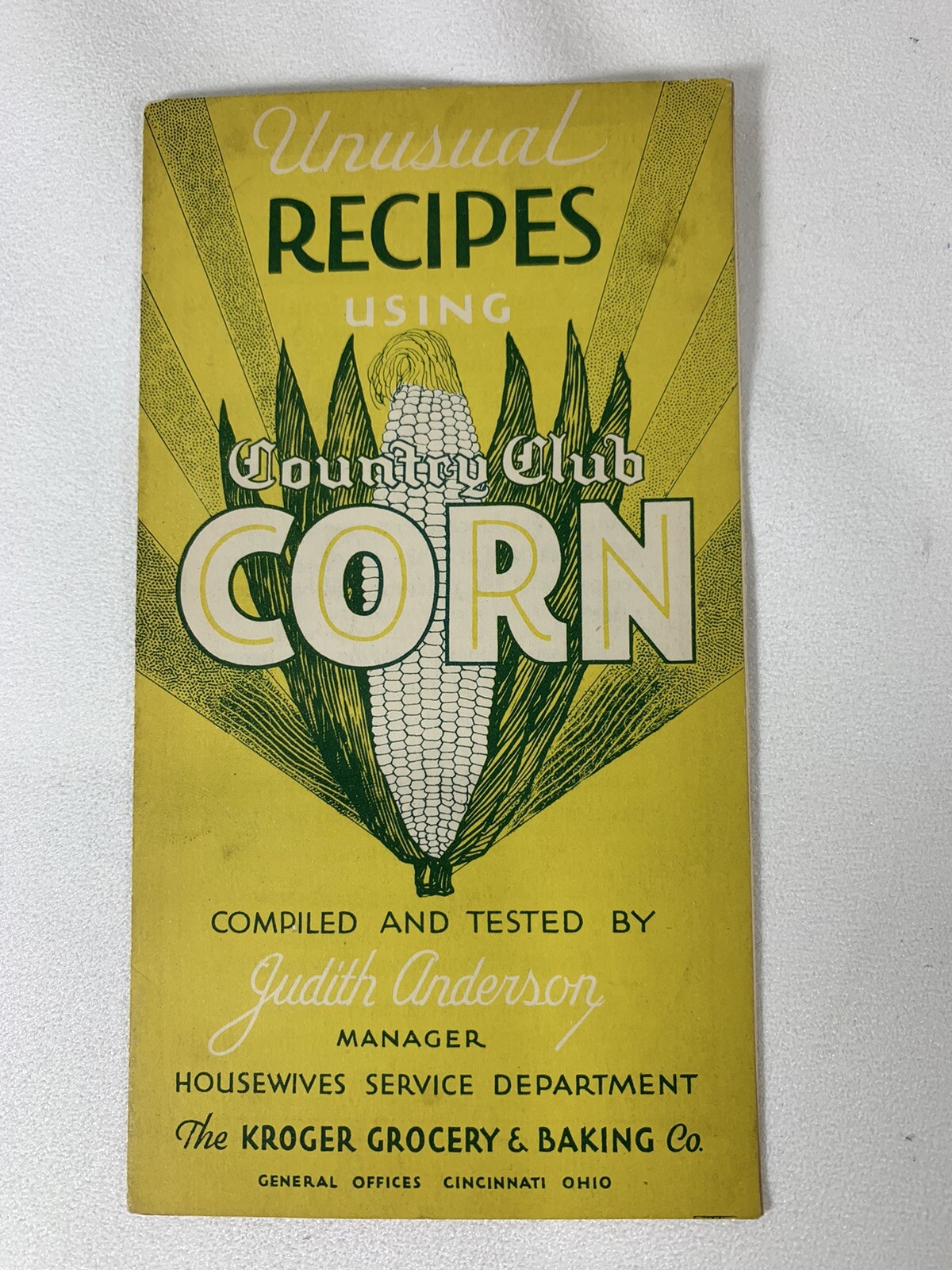 KROGER Tri-Fold Flyer – Unusual Recipes using COUNTRY CLUB CORN Judith Anderson