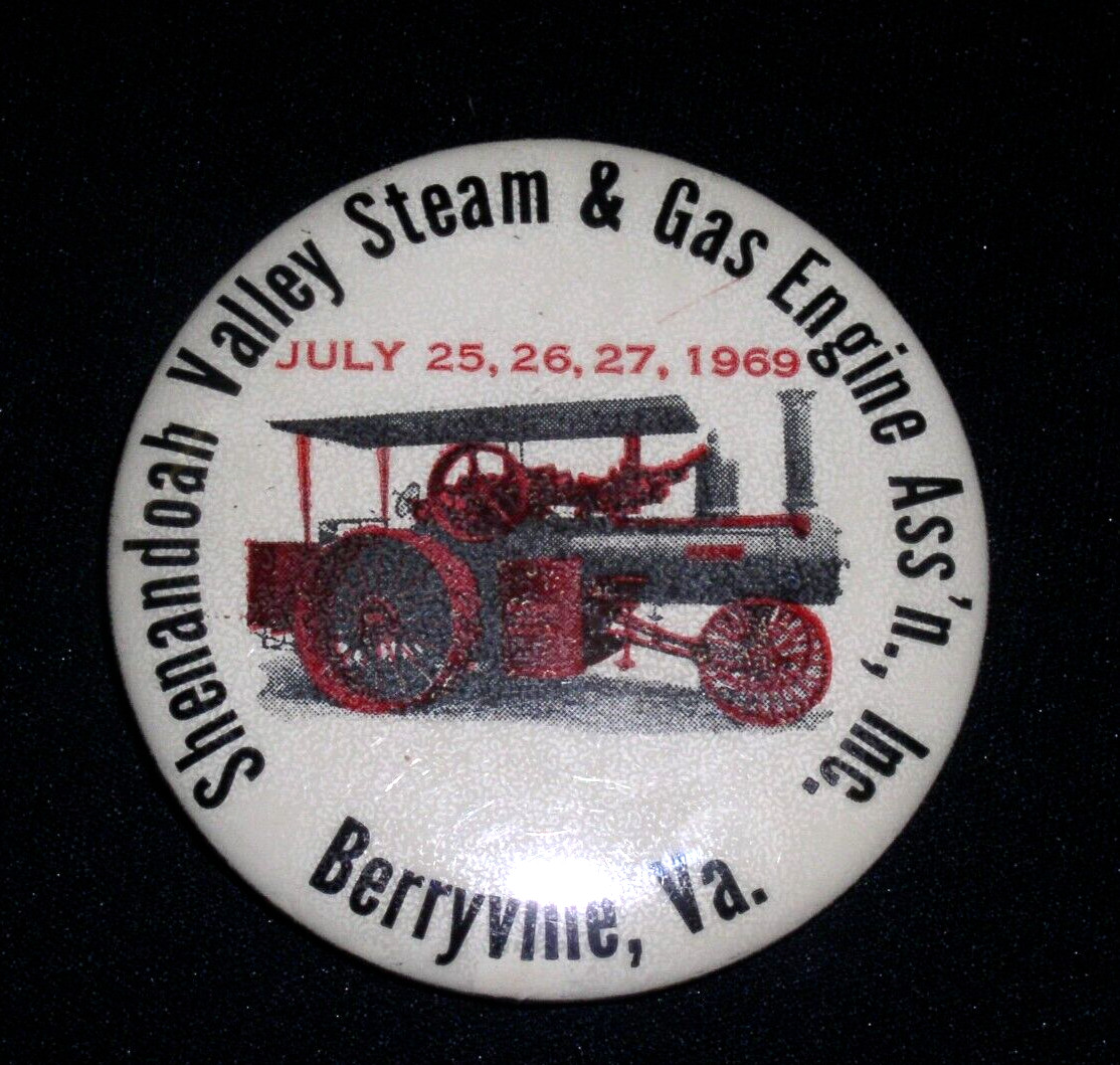 Shenandoah Valley Steam & Gas Engine Ass&rsquo;n convention July 25-27, 1969~Pinback