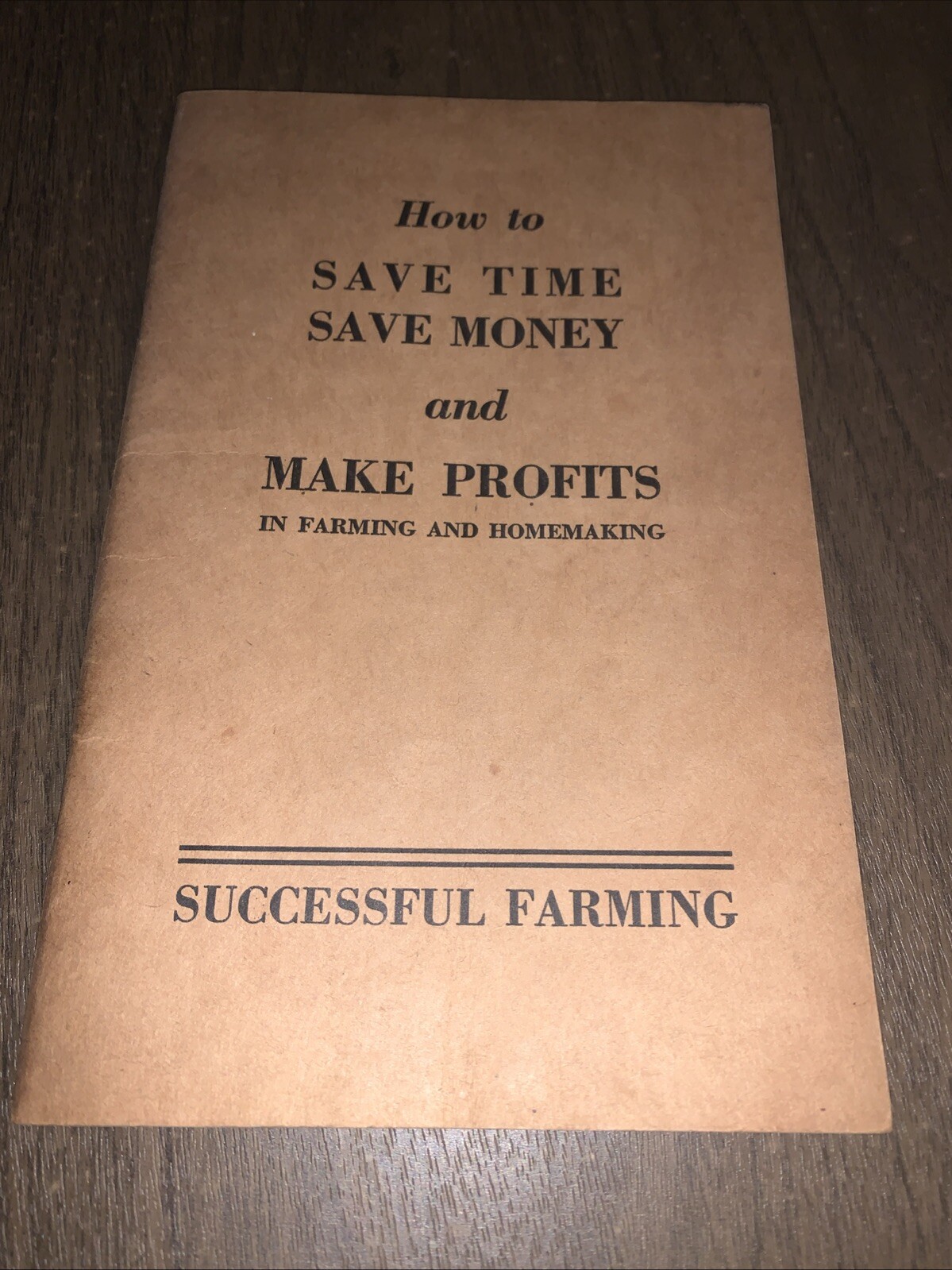 Vtg Successful Farming Magazine How to Save Time Save Money & Make Profits 1933