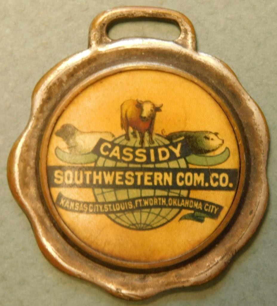 Cassidy Southwestern Livestock Commission Celluloid Watch Fob Sh1A-2-27#107