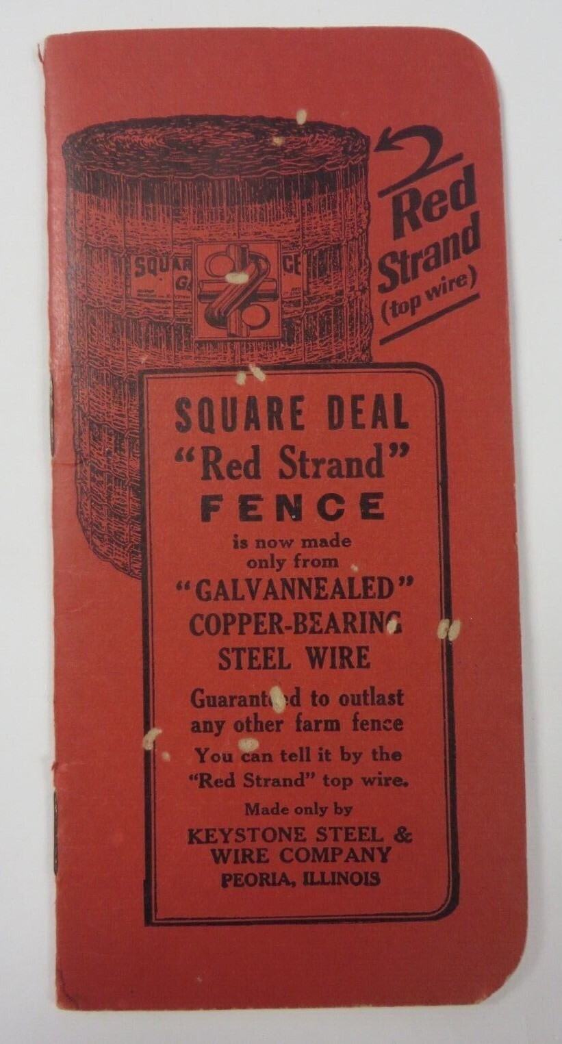 Vtg 1924 Red Strand Fence KEYSTONE STEEL & WIRE CO. Pocket Ledger Advertising