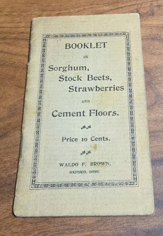 1900 Oxford Ohio Waldo Brown Farming Booklet Acme Harrow Strawberry Beets