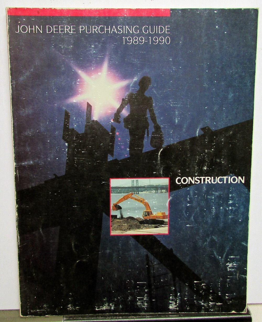 1989 1990 John Deere Full Line Excavator Loader Construction Purchasing Guide