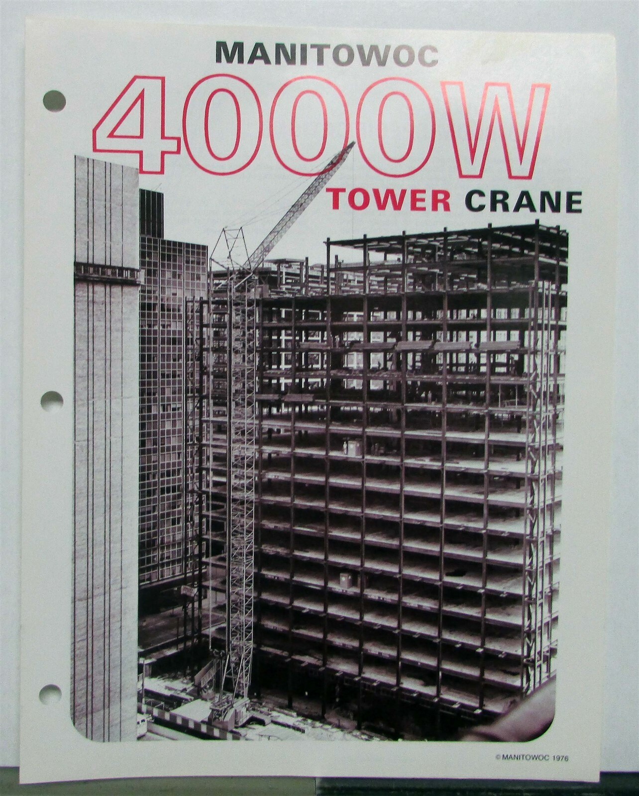 1970s Manitowoc 4000W Tower Crane Specifications Construction Sales Brochure