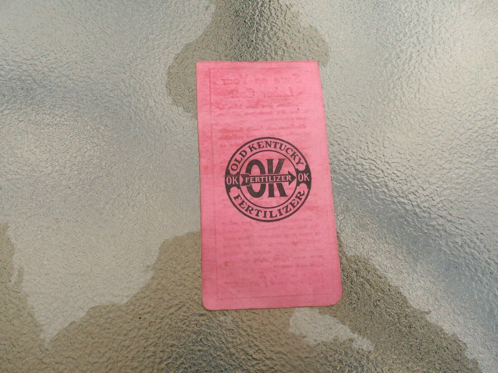 VINTAGE OLD KENTUCKY OK FERTILIZER CO. LOUISVILLE, KY. OFFICIAL EDITION