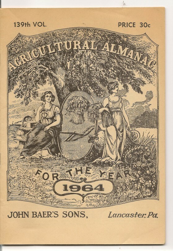 1964 Agricultural Almanac; John Baer&rsquo;s Sons, Lancaster, PA