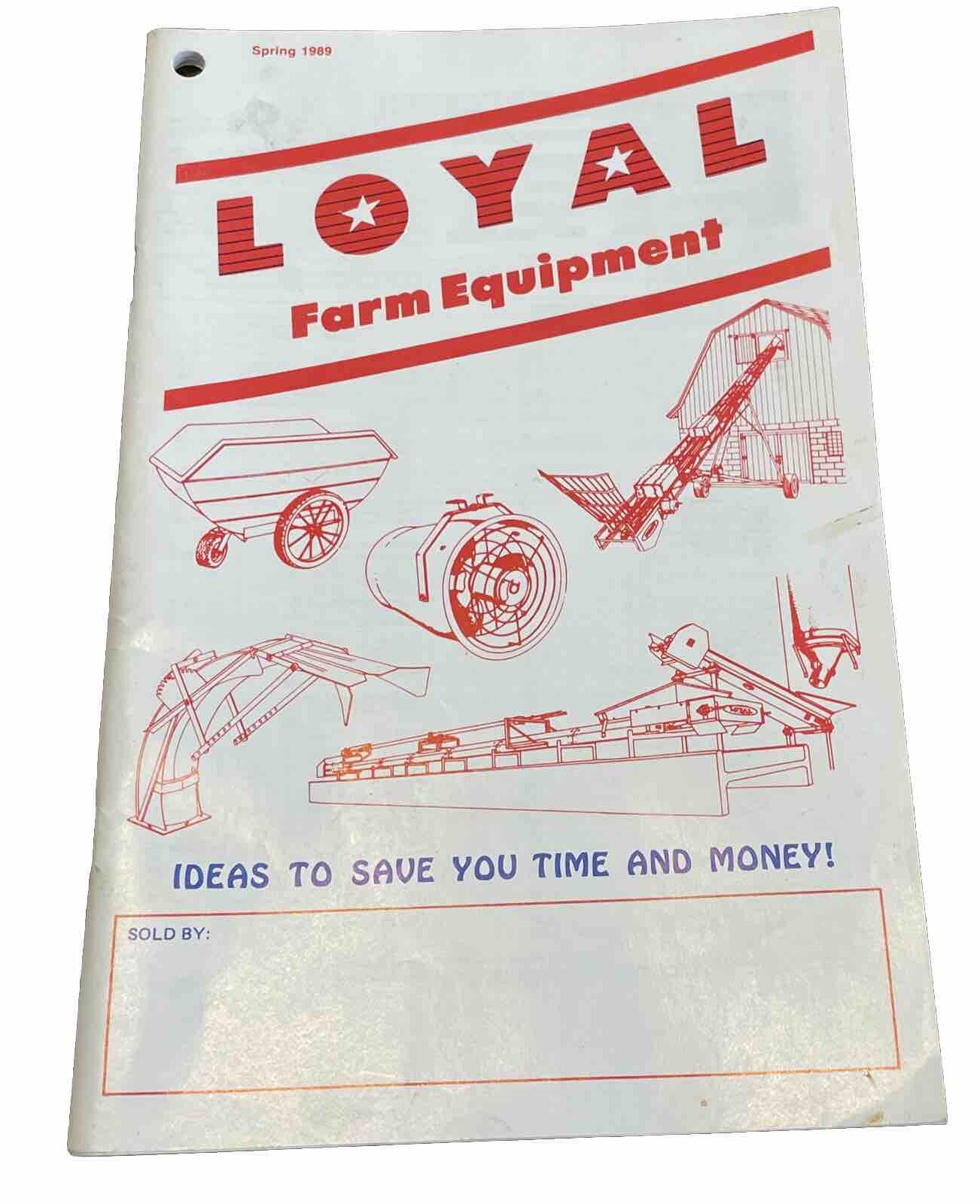 Vintage 1989 LOYAL FARM EQUIPMENT Catalog Roth Manufacturing Farming Book