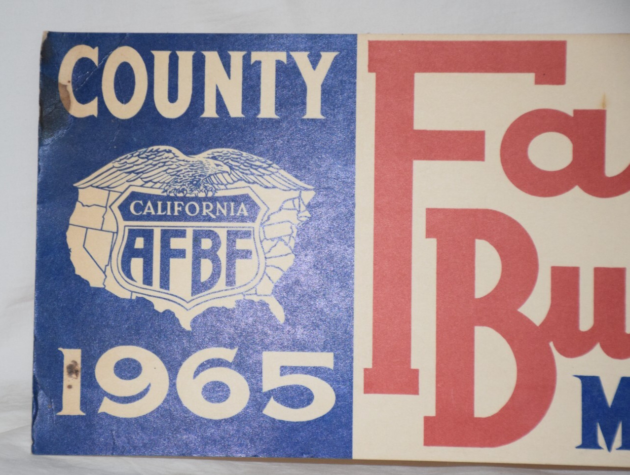 Vtg California AFBF County Farm Bureau Member 1965 Large Post Card Paper Sign