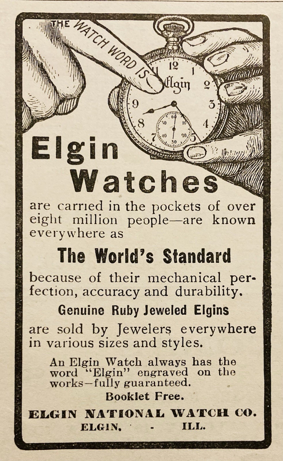 1900 AD.(PC5)~ELGIN NATIONAL WATCH CO. ELGIN, ILL. RUBY JEWELED ELGIN WATCHES