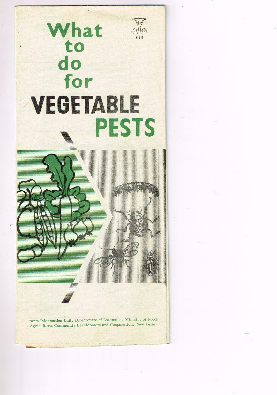 Vintage 1960s Farm Brochure New Delhi India What to Do For Vegetable Pests