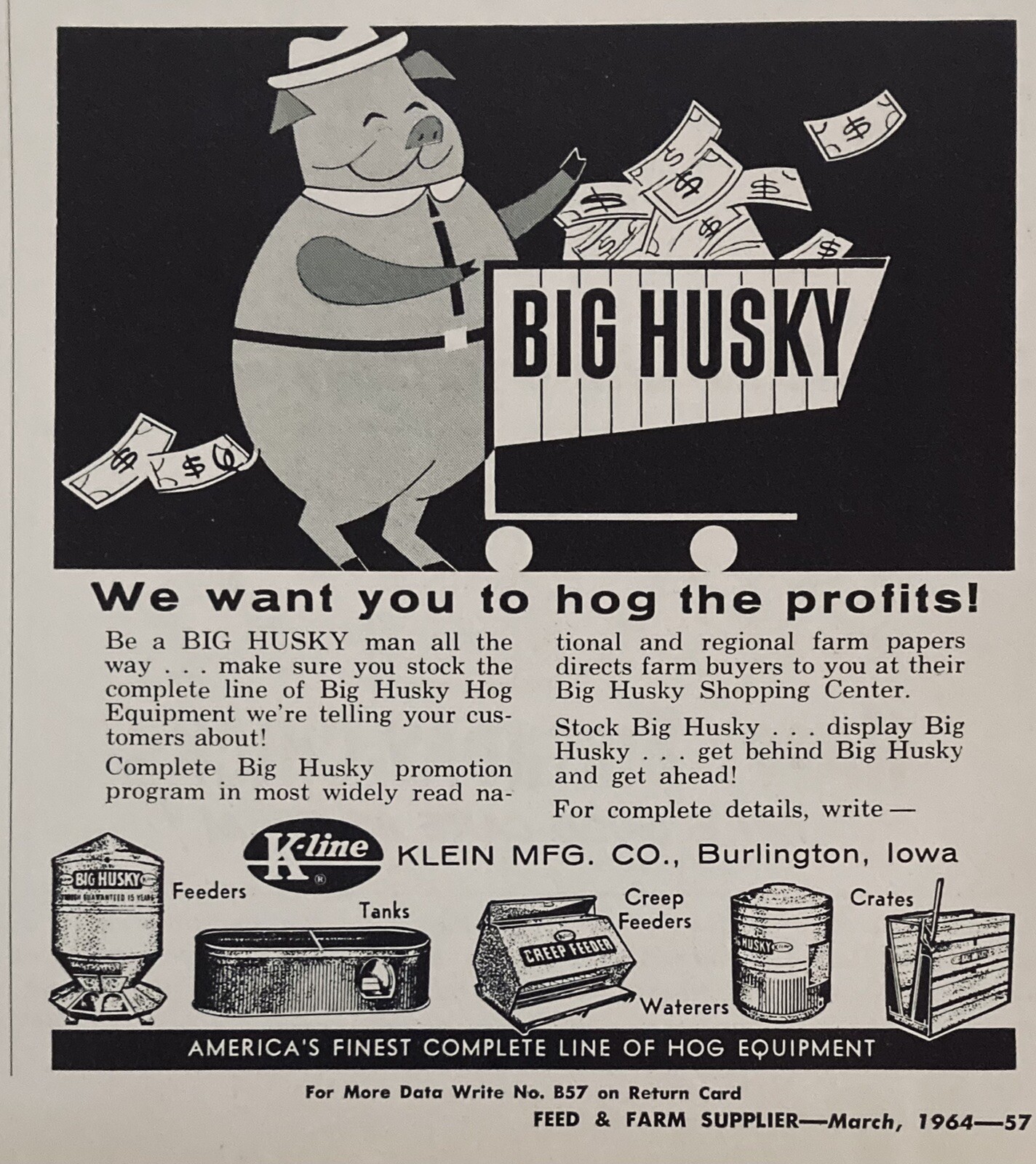 1964 AD.(XH53)~KLEIN MFG. CO. BURLINGTON, IOWA. BIG HUSKY HOG EQUIPMENT