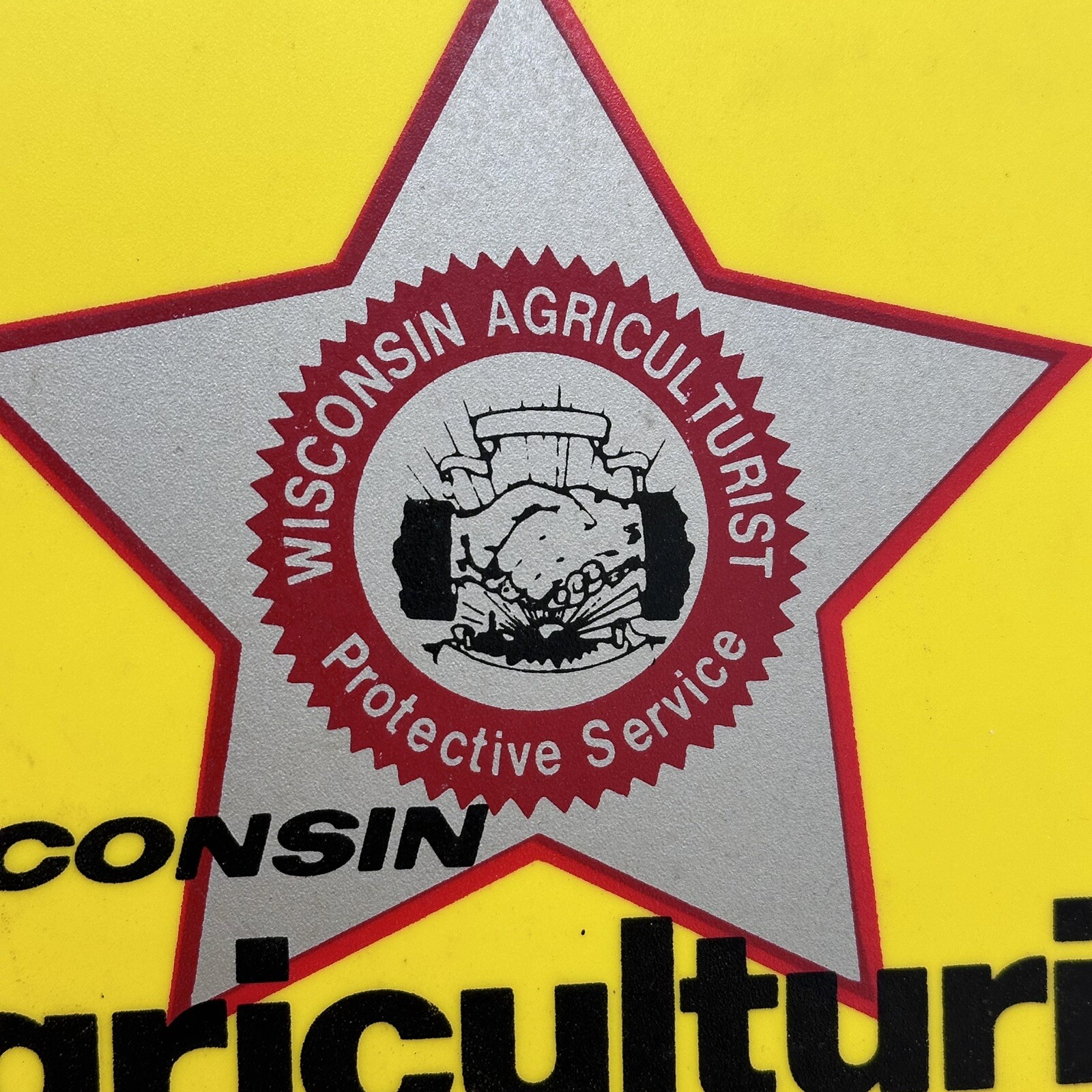 Wisconsin Agriculturist Protective Service Yellow Plastic Signs Set Of Two