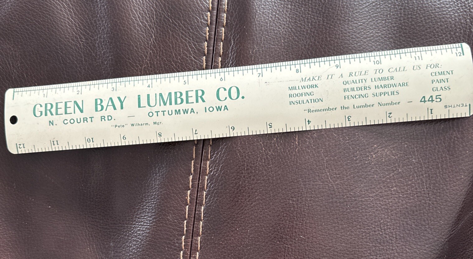 Vtg Green Bay Lumber Co Metal Ruler N Court Rd Ottumwa Iowa￼Pete Wilharm Mgr