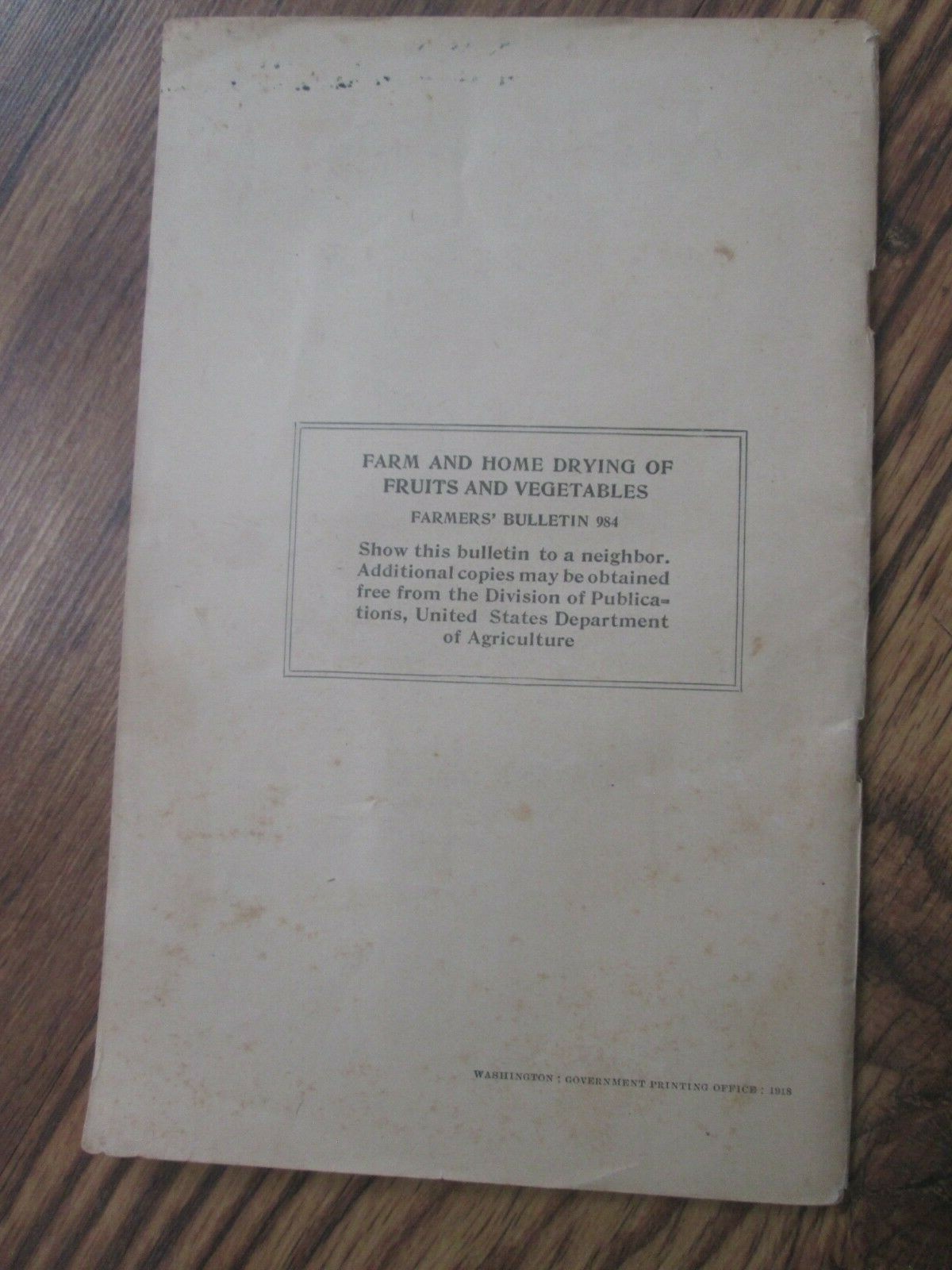 1918 US Department of Agriculture Farm Bulletin 984 – Drying of Fruits & Veggies