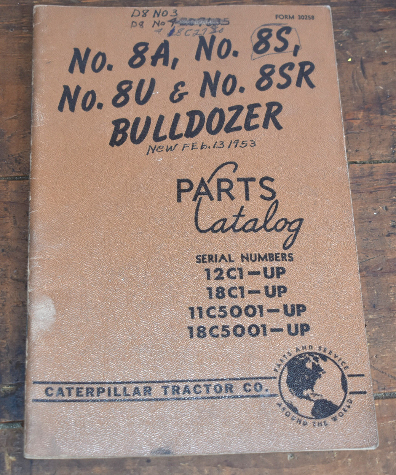 1950s Caterpillar No 8A 8S 8U 8SR Bulldozer Parts Catalog