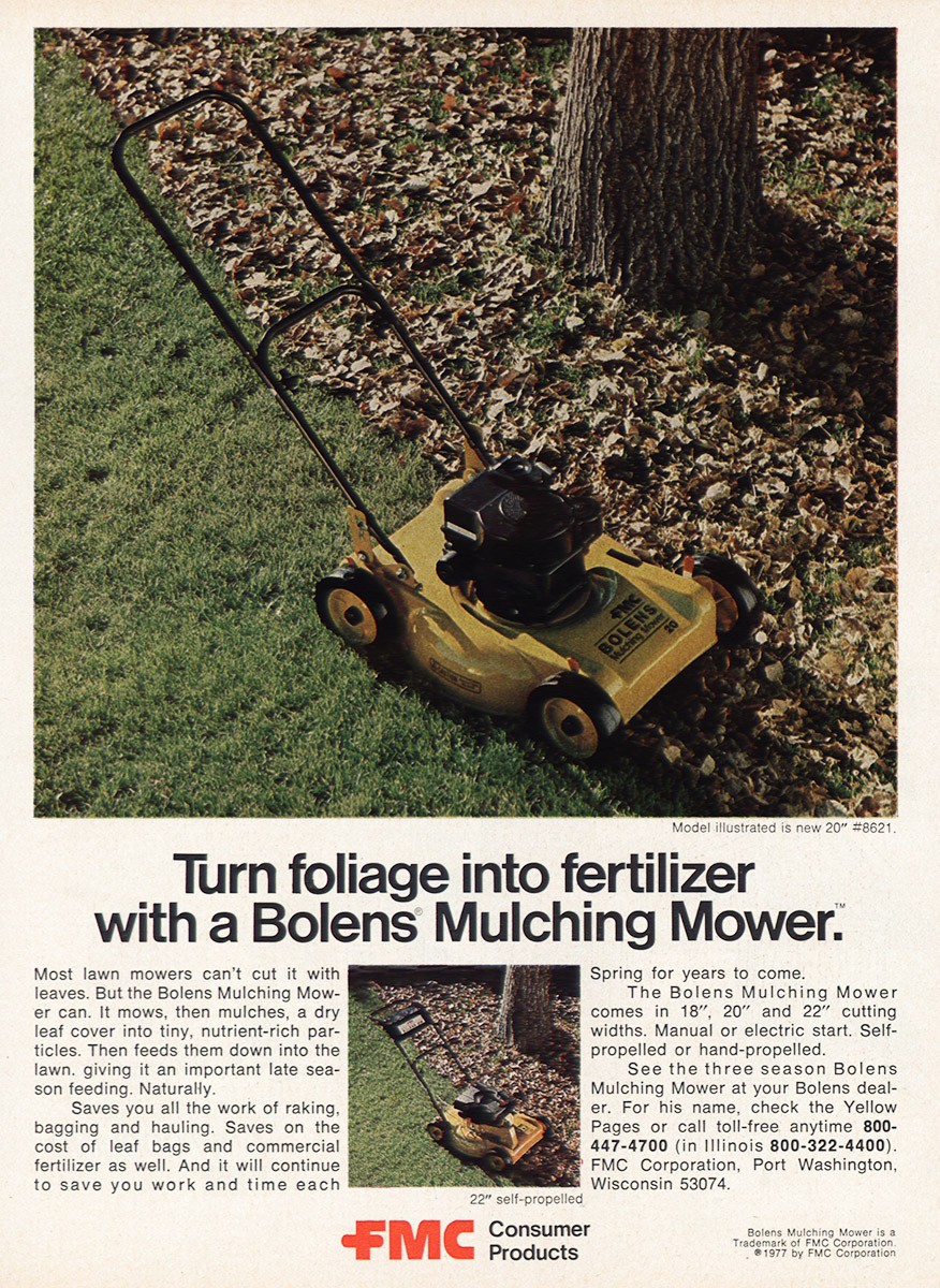 1977 Bolens Mulching Mower: Turn Foilage Into Fertilizer Vintage Print Ad