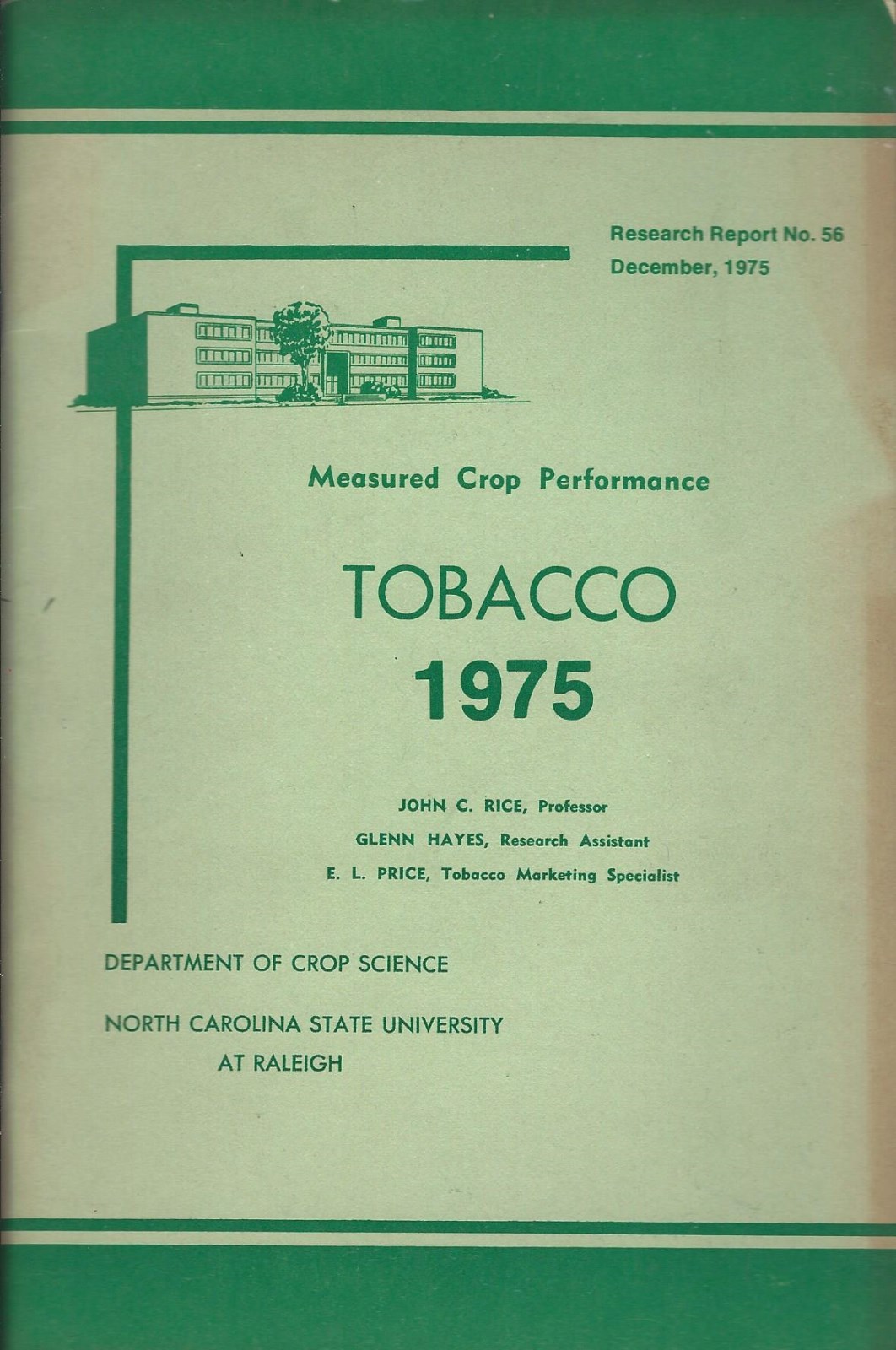 Farm Report – Measured Crop Performance – Tobacco – 1975 North Carolina (F5561)