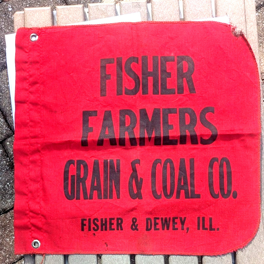 Fisher Grain & Coal, FISHER & DEWEY, IL. (Champaign County, Il. ,red cloth flag