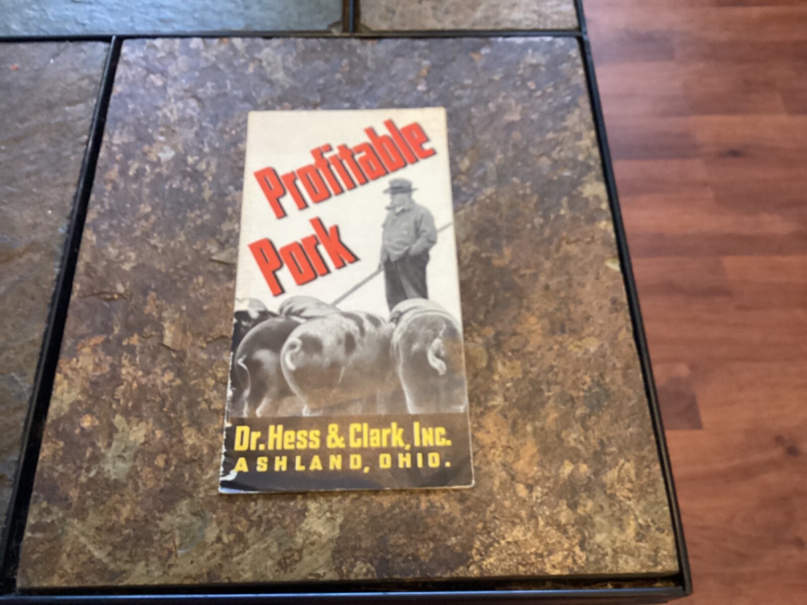 Dr. Hess & Clark, Ashland, Ohio « Profitable Pork » Booklet