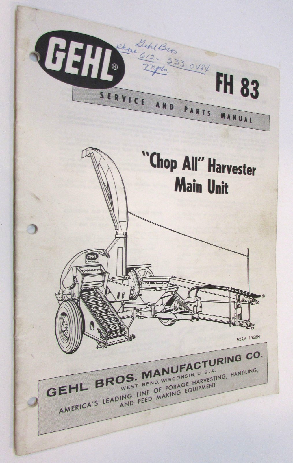 Vintage Gehl Brothers Mfg West Bend WI Chop All Forage Harvester Manual FH 83