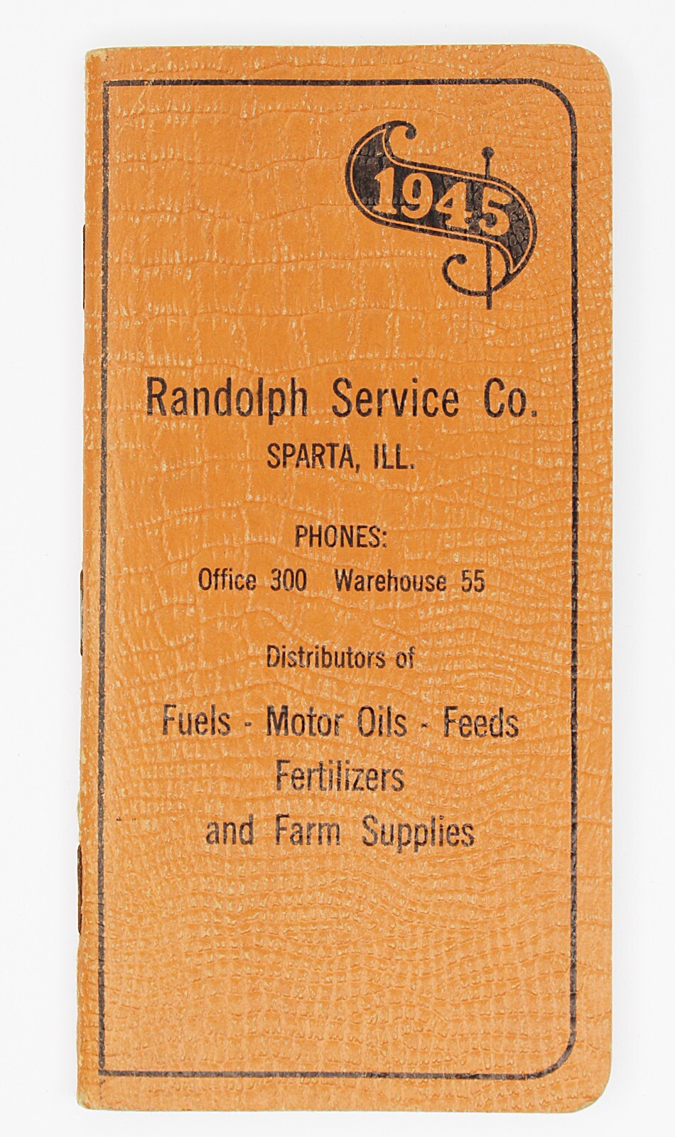Vintage 1945 RANDOLPH SERVICE CO Sparta IL Calendar Notebook Farm Supplies