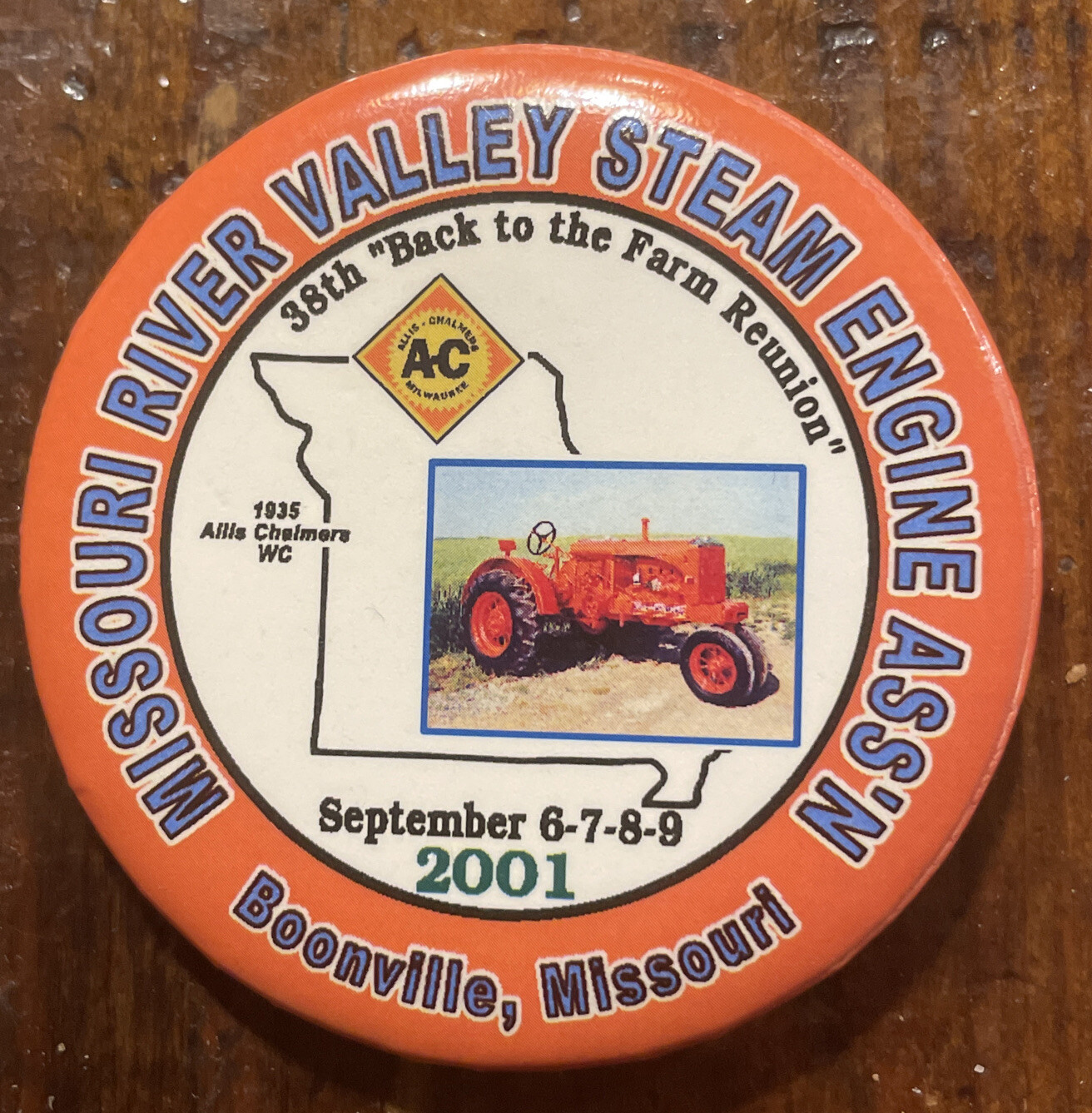 2001 Missouri River Valley Steam Engine Ass’n 38th Reunion Pinback Boonville MO