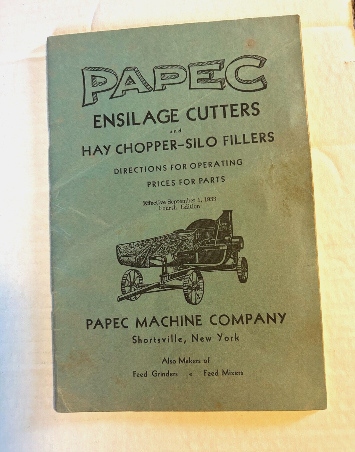 Vintage 1933 Papec Ensliage Cutters & Hay Chopper Directions & Operating Booklet