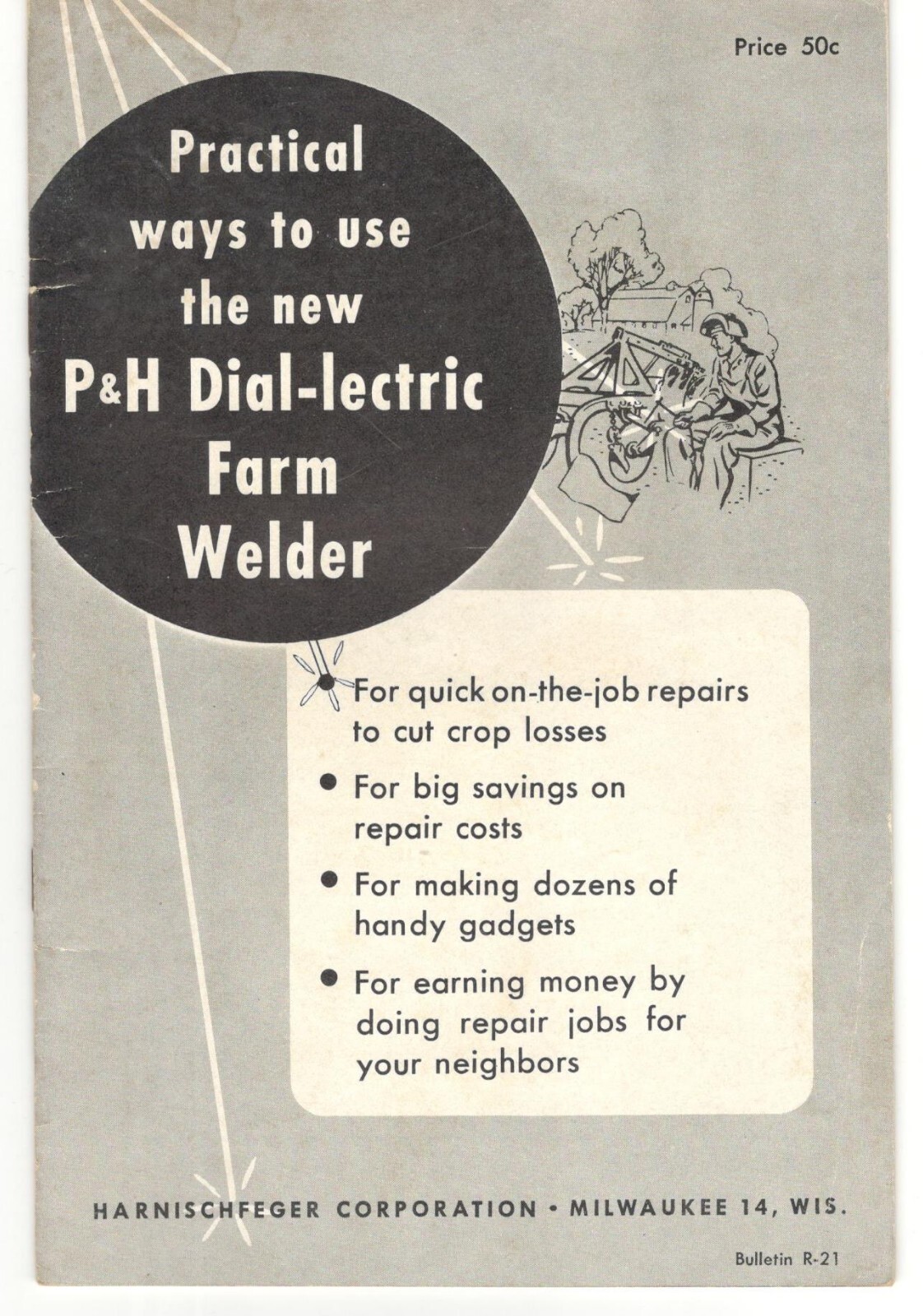 1948 P & H Dial-lectric Farm Welder, Harhischfeger Coporation, Milwaukee WI