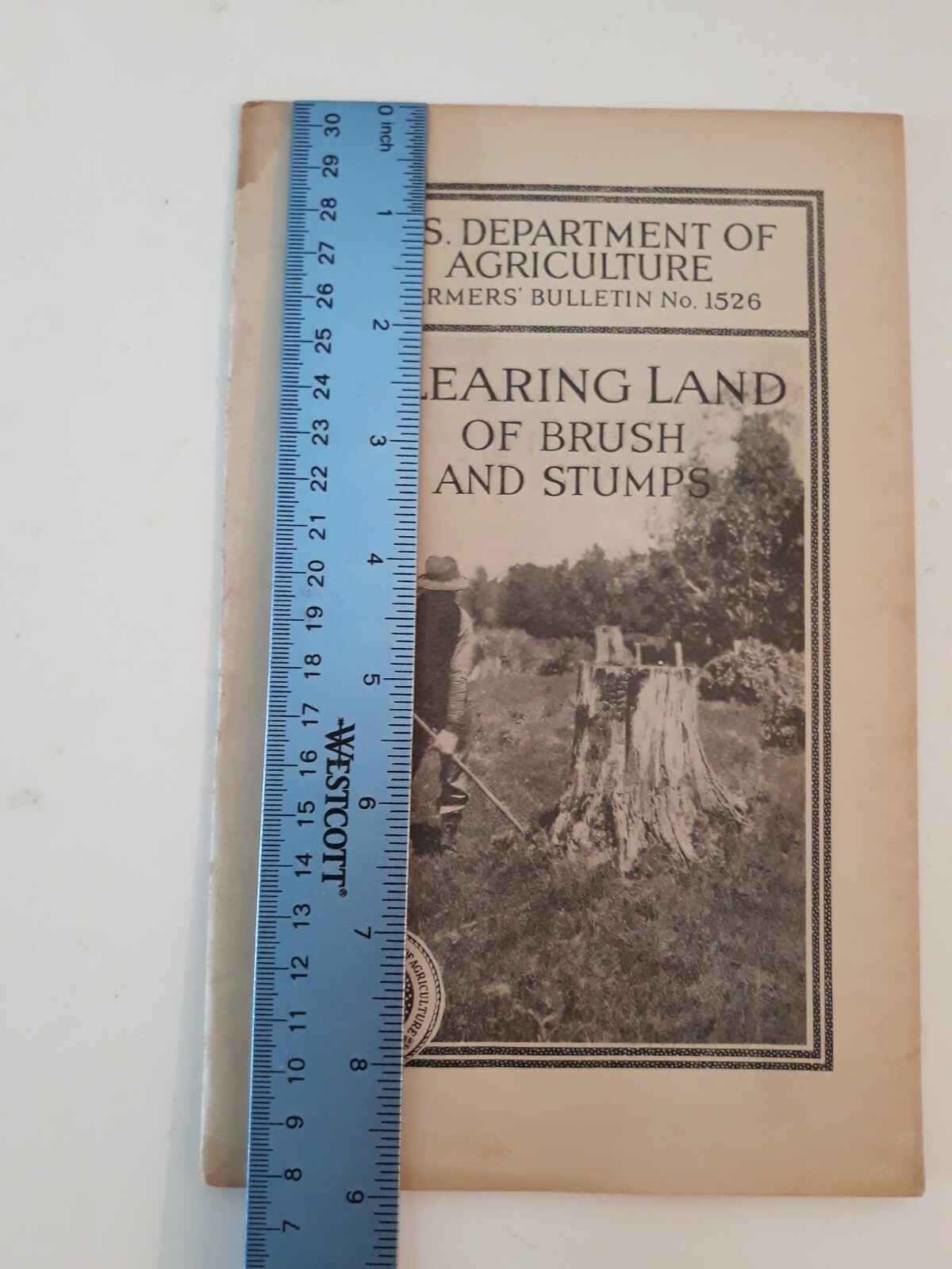 Vtg 1929 Clearing land of brush and stumps farmers bulletin 1526 USDA j10