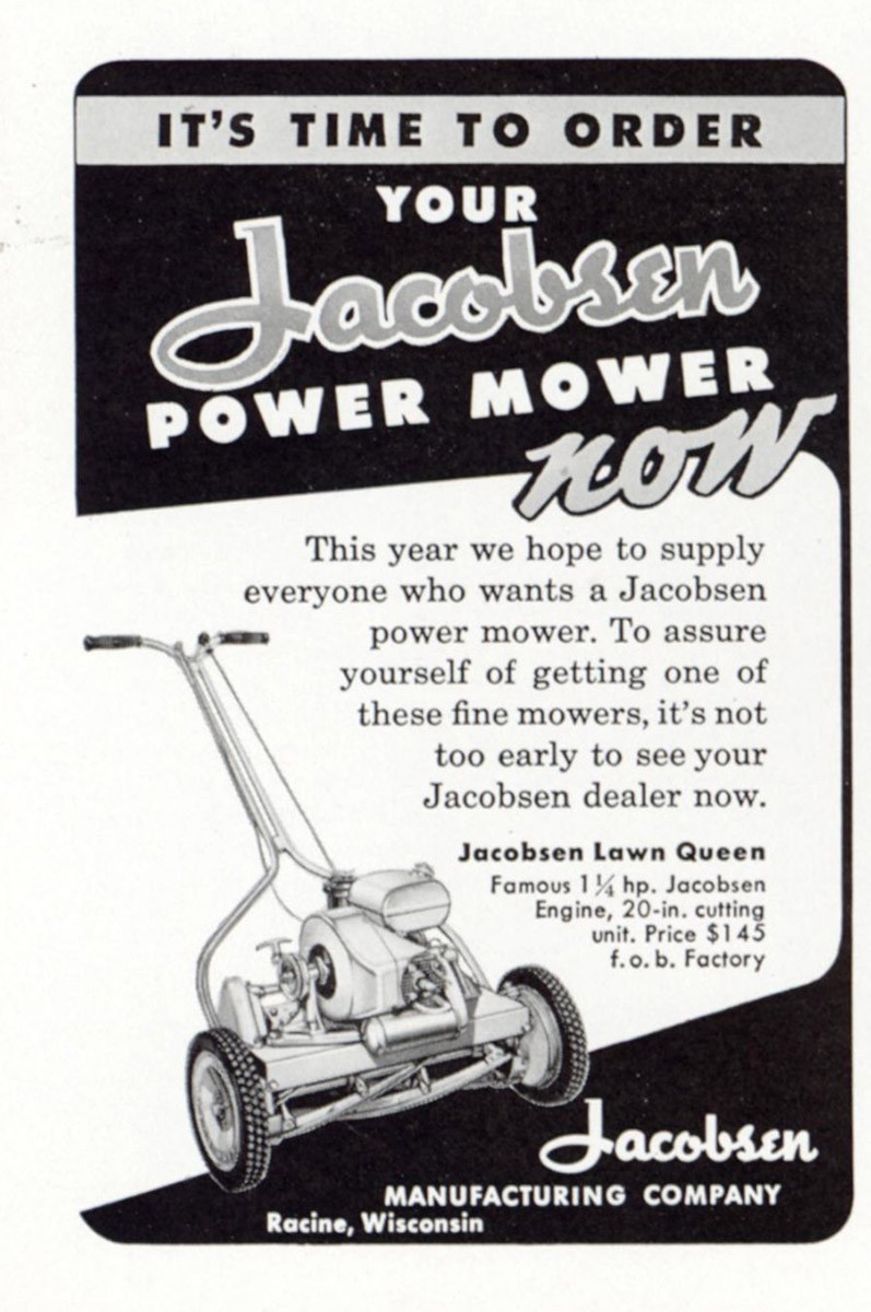 1949 Jacobsen Power Mower: It&rsquo;s Time to Order Vintage Print Ad